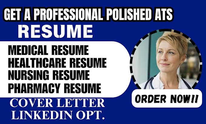 Gig Preview - Design a resume for medical, healthcare, doctor and nursing professionals