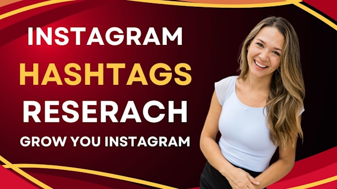 Gig Preview - Do instagram hashtags research