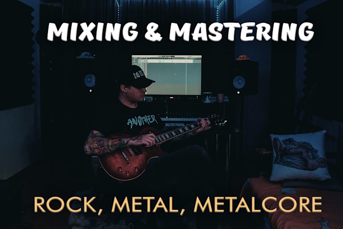 Gig Preview - Mix and master your metal or rock song