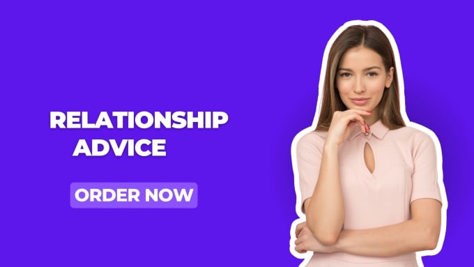 Gig Preview - Be your relationship expert