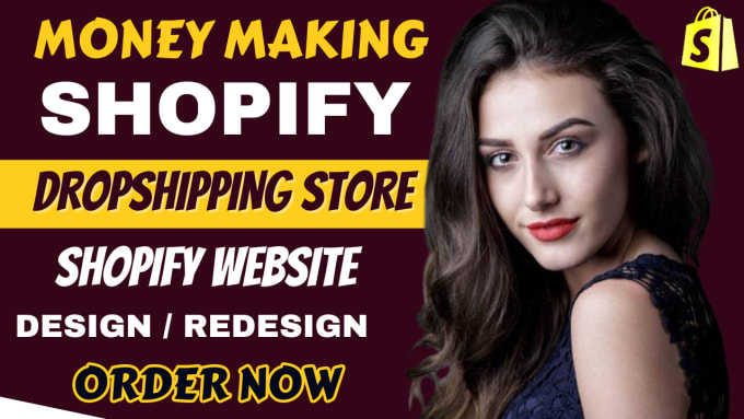 Gig Preview - Create shopify dropshipping store,dropshipping store or redesign shopify website