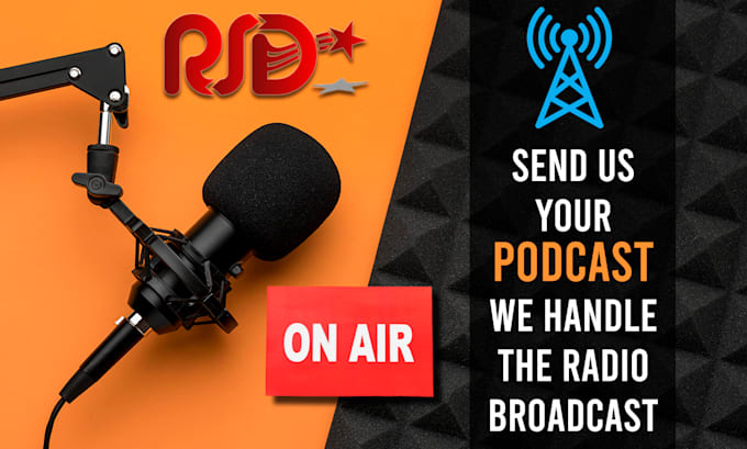 Gig Preview - Promote your podcast with radio broadcasting on rsd network