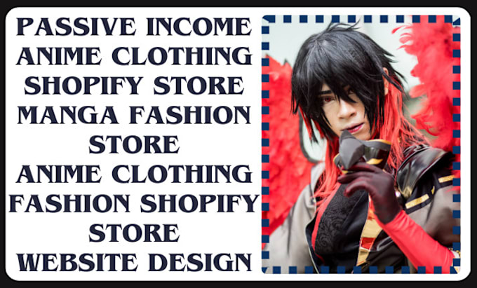 Gig Preview - Design anime clothing shopify anime fashion store anime clothing merch website