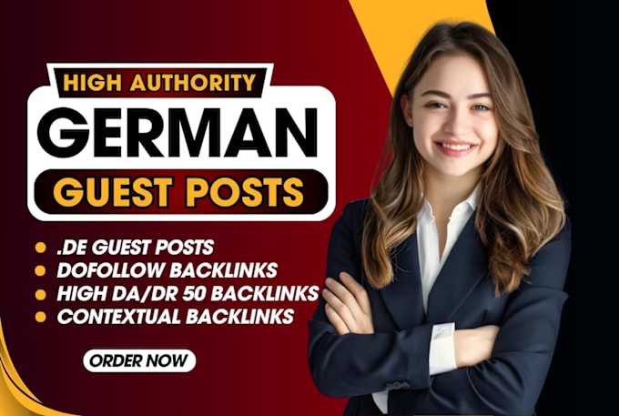 Gig Preview - Provide high authority german backlinks via high quality guest posts