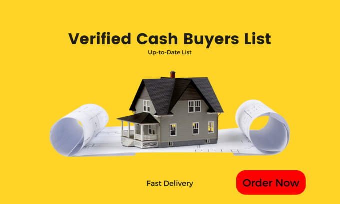 Gig Preview - Cash buyers list for real estate business