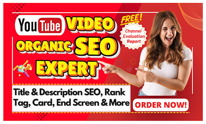 Gig Preview - Optimize youtube video organic SEO for top ranking