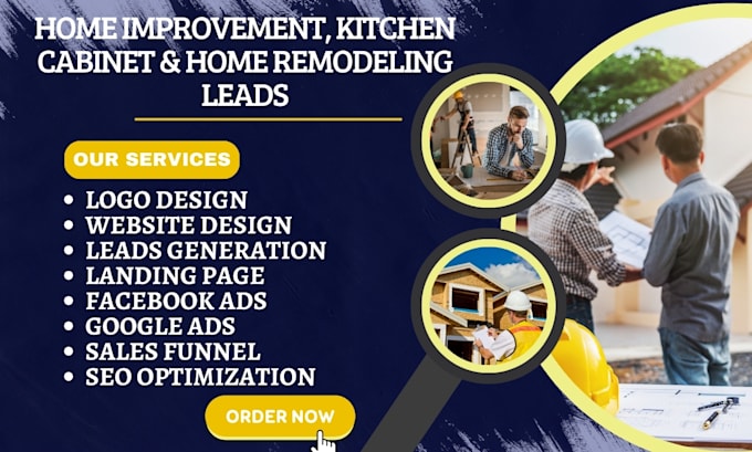 Gig Preview - Generate home improvement leads kitchen cabinet bathroom, home remodeling leads