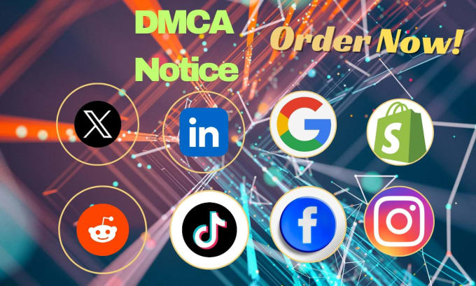 Bestseller - submit takedown notice and send report to facebook,tiktok,google under dmca