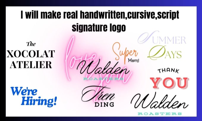 Gig Preview - Make real handwritten,cursive,script signature logo