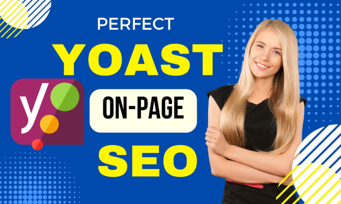 Gig Preview - Do yoast SEO for wordpress perfectly on page