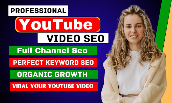 Gig Preview - Do youtube channel SEO and video optimization for top ranking on search result