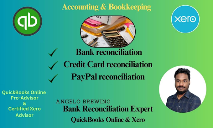 Gig Preview - Do accounting bookkeeping and bank reconciliation using quickbooks online