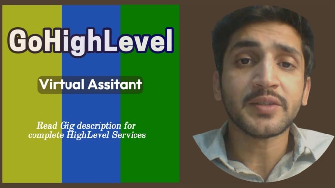 Gig Preview - Be your gohighlevel virtual assistant