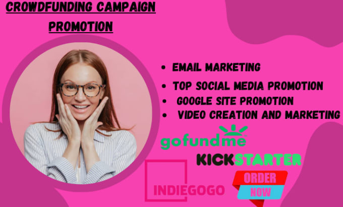 Gig Preview - Virally  promote your gofundme kickstarter indiegogo fundraising crowdfunding