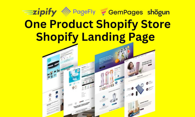 Gig Preview - Do one product shopify store, product landing page by pagefly, gempages, shogun