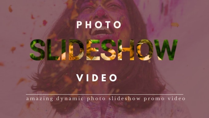 Gig Preview - Create amazing dynamic photo slideshow video up to 500 photos