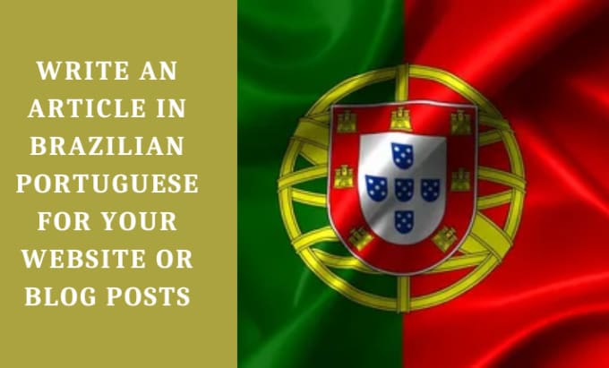 Gig Preview - Write an article in brazilian portuguese for your website or blog posts