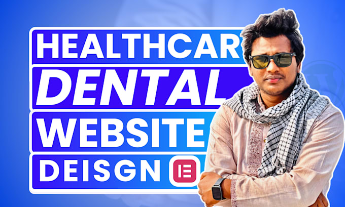 Gig Preview - Design medical, healthcare, clinic, dental and doctor website with elementor pro