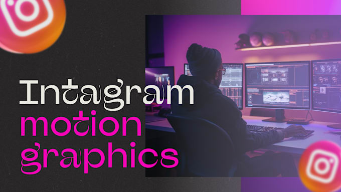 Gig Preview - Create motion graphics for your instagram reels or stories