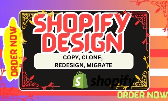 Gig Preview - Clone, design, copy, redesign, migrate, revamp your shopify store, website