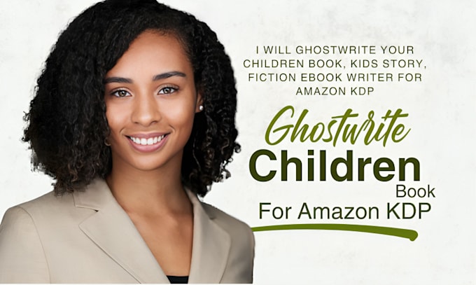 Gig Preview - Ghostwrite your children book, kids story, fiction ebook writer for amazon KDP