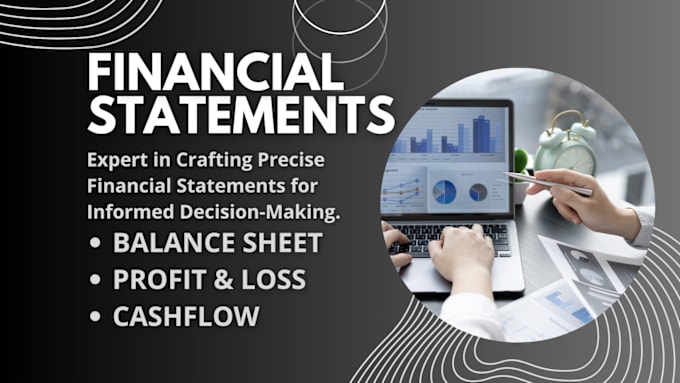 Gig Preview - Prepare financial statement, balance sheet, profit or loss, cashflow statement