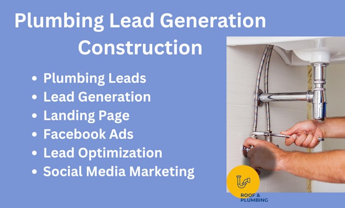 Gig Preview - Generate plumbing lead construction lead plumbing landing page