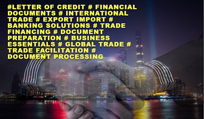 Bestseller - prepare import export letter of credit lc documents for international trade