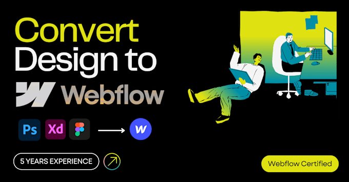 Gig Preview - Convert your figma or xd designs into a fully functional webflow website