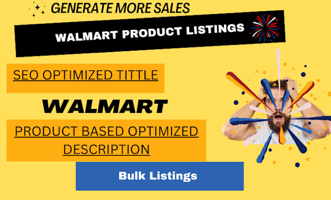 Gig Preview - List products on walmart marketplace and optimize them