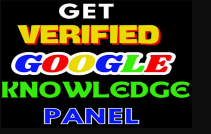 Gig Preview - Verified google knowledge panel,g0ogle panel,knowledgepanel,gmb seo for musician