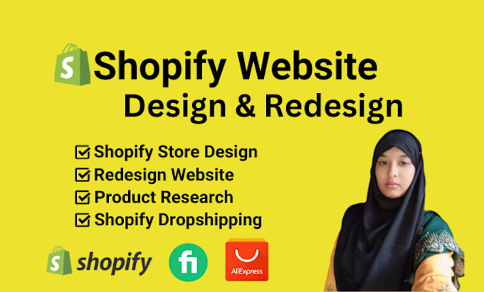 Gig Preview - Design or redesign shopify store, shopify dropshipping and  shopify website