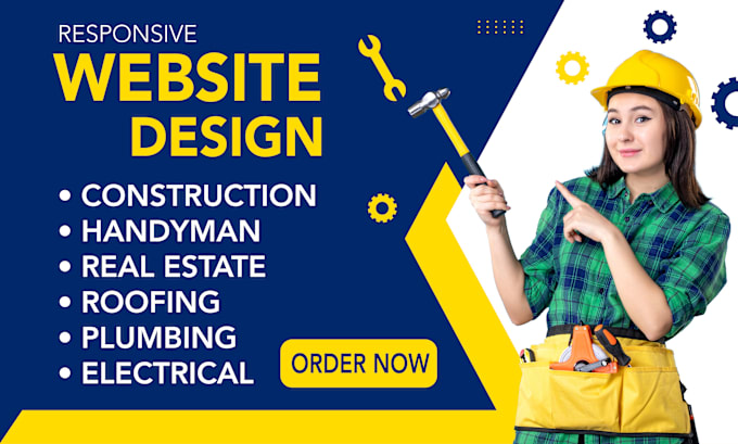 Gig Preview - Design construction, handyman, plumbing, realtor business website