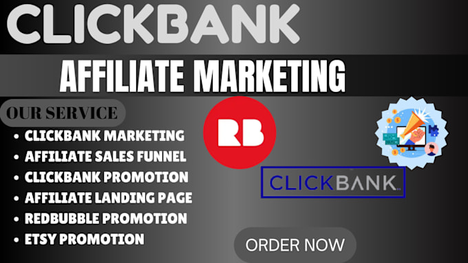 Gig Preview - Clickbank promotion redbubble etsy affiliate link promotion