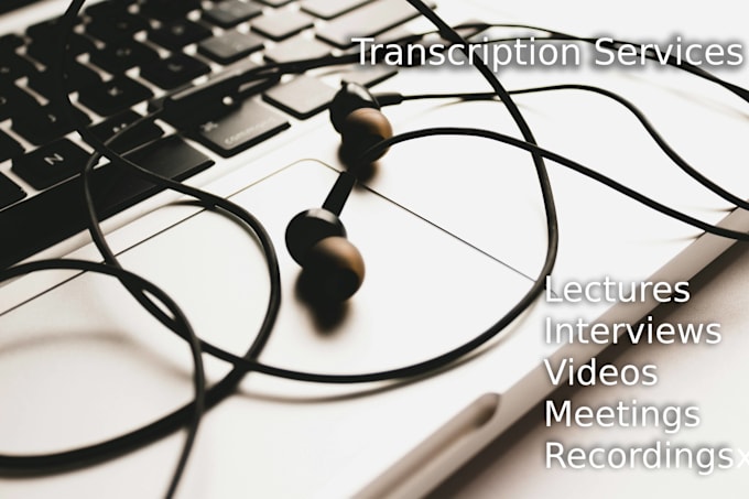 Gig Preview - Do fast and accurate audio or video transcription