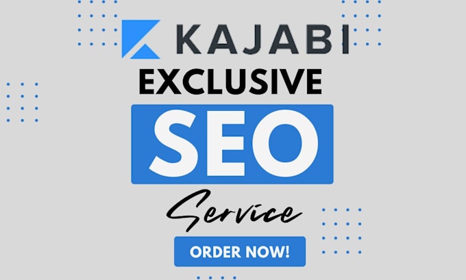 Gig Preview - Do kajabi SEO for top google ranking