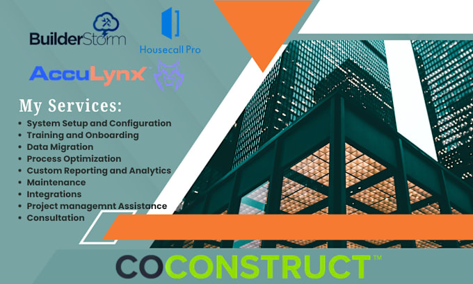 Gig Preview - Setup coconstruct, acculynx, builderstorm, housecall pro, procore