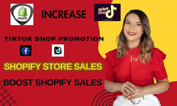 Gig Preview - Increase shopify sales, shopify marketing, setup tiktok ads and generate traffic