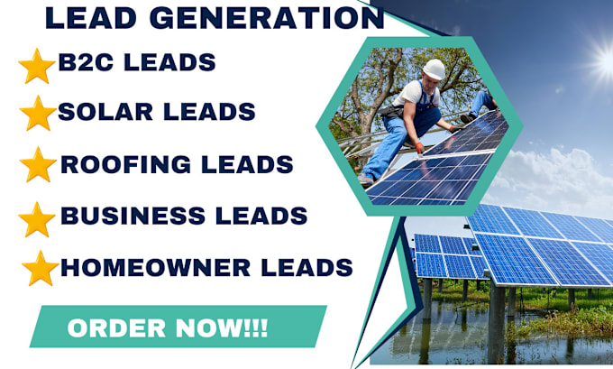 Gig Preview - Generate hot home solar, roofing leads for your appointments