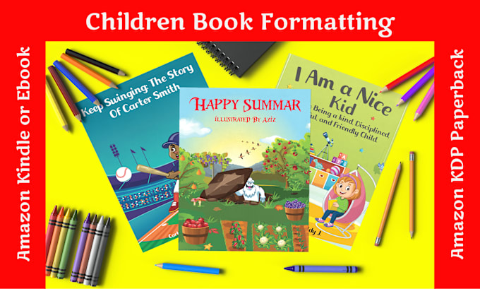 Bestseller - do children book formatting, ebook, paperback, and kindle book formatting