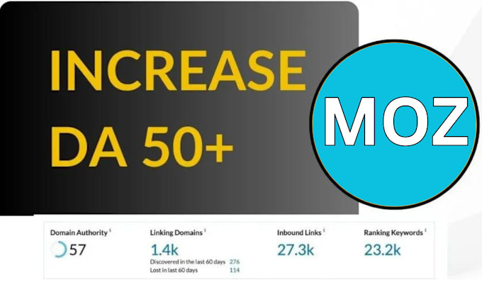 Gig Preview - Increase moz da increase domain authority with SEO backlinks