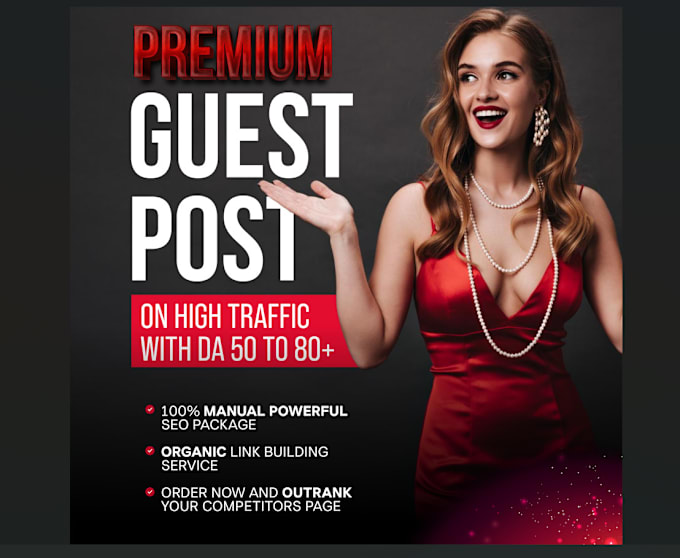 Gig Preview - Do high traffic guest post backlinks with SEO quality guest posting service