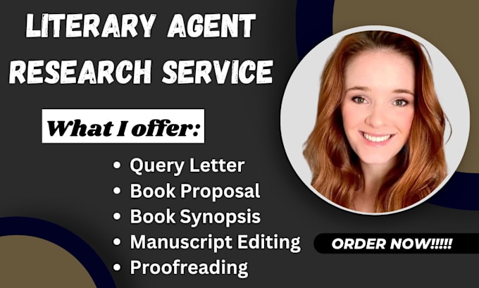 Gig Preview - Write query letter, synopsis, book proposal, find literary agent for manuscript