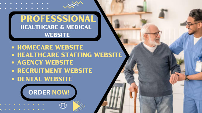 Gig Preview - Design recruitment website,healthcare staffing website ,agency, homecare website