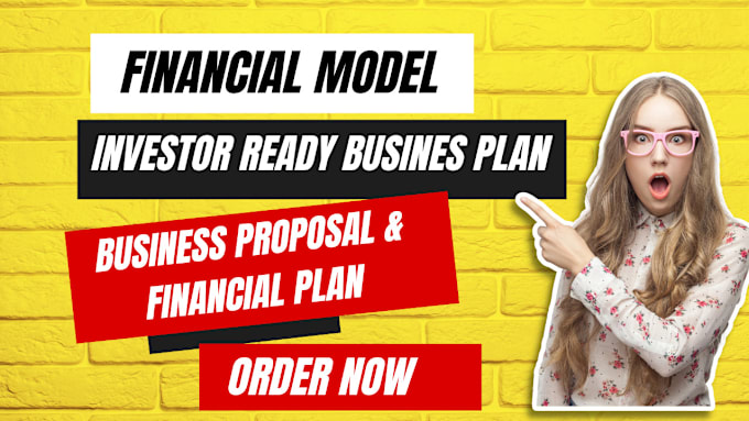 Gig Preview - Create investor ready business plan, financial model and pitch deck report