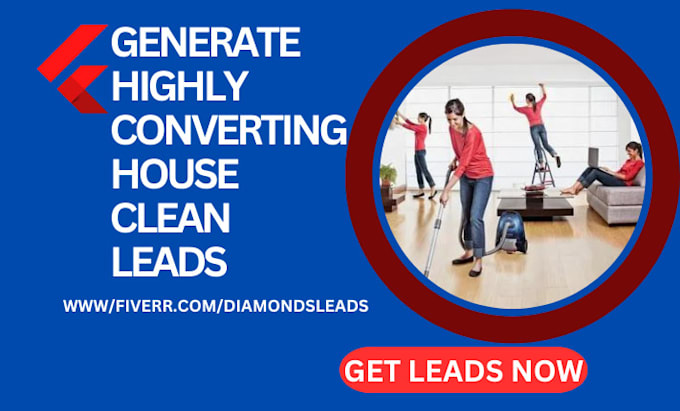 Gig Preview - House cleaning leads commercial cleaning leads carpet cleaning leads