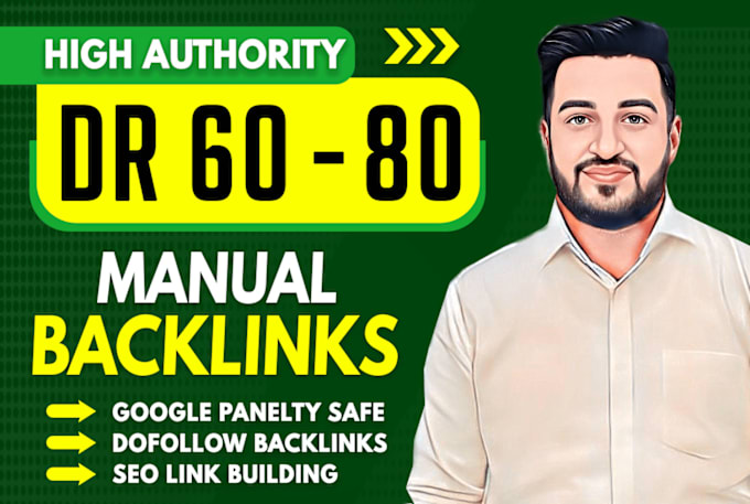 Gig Preview - High authority DR 60 to 70 quality permanent dofollow SEO backlinks