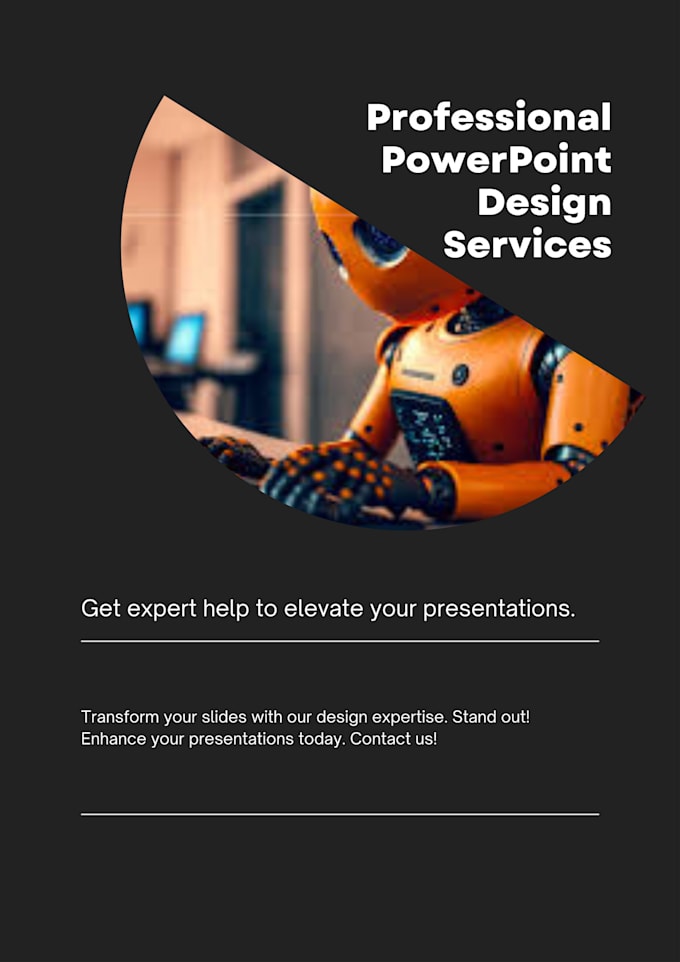 Bestseller - provide stunning powerpoint presentations, professional design and customization