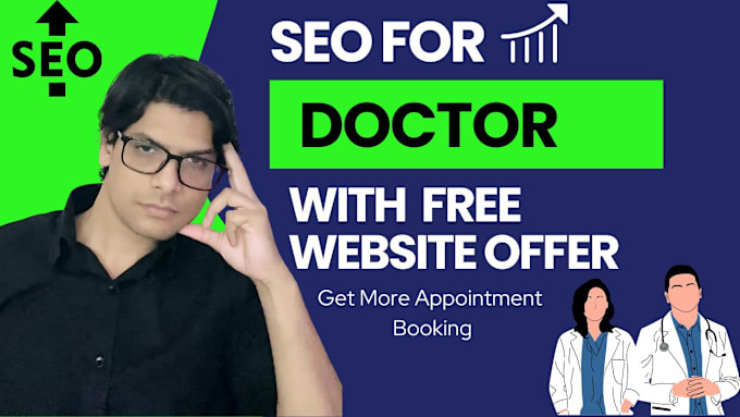 Gig Preview - Seo for doctor, dentist, hospital, plastic surgery with free website