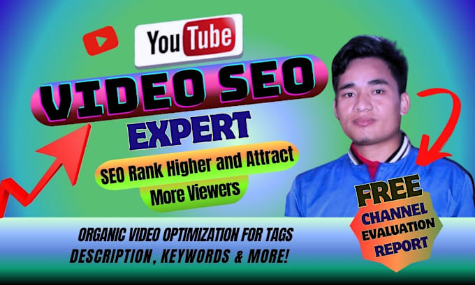 Gig Preview - Do youtube video SEO rank higher and attract more viewers